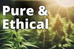 Sustainable And Ethical Binoid Cbd Production: From Sourcing To Packaging